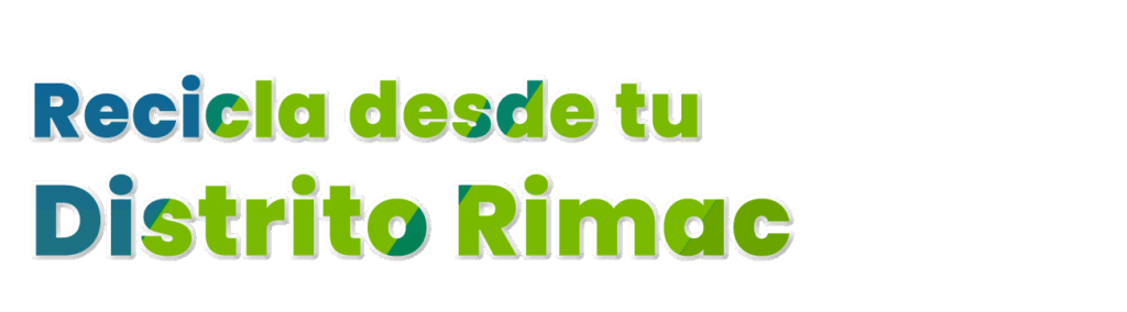 Reciclaje y donaciones Rimac